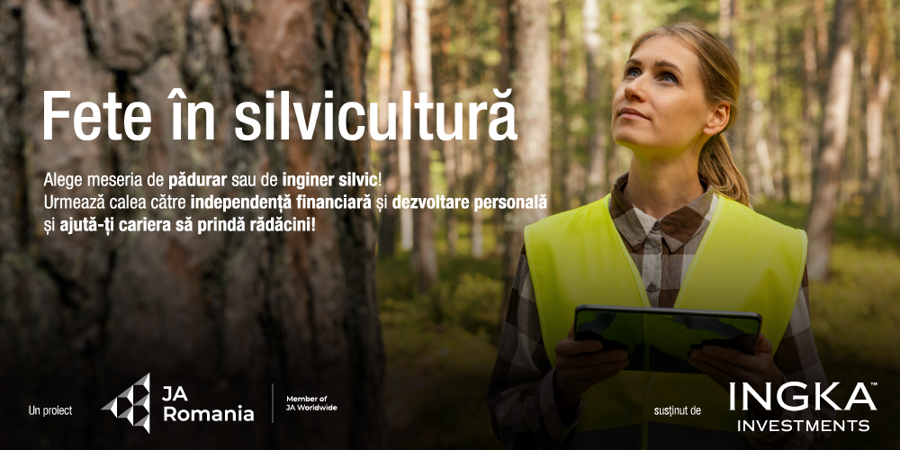 Proiect pilot pentru orientarea și încurajarea tinerelor spre profesii din domeniul silvic derulat de Junior Achievement România cu sprijinul Ingka Investments Romania